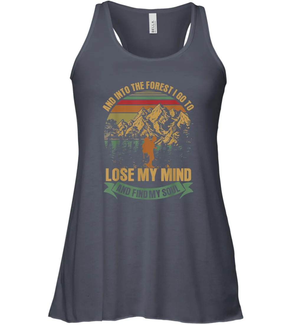 And into the forest i go hiking to lose my mind Women Racerback Tank
